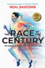 Image for The Race of the Century: The Battle to Break the Four-Minute Mile (Scholastic Focus)
