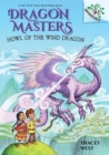 Image for Howl of the Wind Dragon: A Branches Book (Dragon Masters #20)