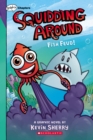 Image for Fish Feud!: A Graphix Chapters Book (Squidding Around #1)