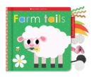 Image for Farm Tails: Scholastic Early Learners (Touch and Explore)
