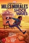 Image for Miles Morales: Shock Waves (Marvel: A Spider-Man Graphic Novel #1)