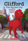 Image for Clifford the Big Red Dog: The Movie Graphic Novel