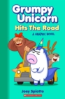 Image for Grumpy Unicorn Hits the Road: A Graphic Novel