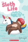 Image for The Sloth Life: Dream On!
