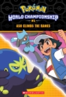 Image for Ash Climbs the Ranks (Pokemon: World Championship Trilogy #1)