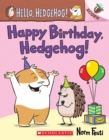 Image for Happy Birthday, Hedgehog!: An Acorn Book (Hello, Hedgehog! #6)