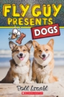 Image for Fly Guy Presents: Dogs