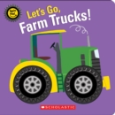 Image for Let&#39;s Go, Farm Trucks!