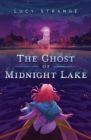 Image for The Ghost of Midnight Lake