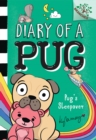 Image for Pug&#39;s Sleepover: A Branches Book (Diary of a Pug #6)