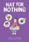 Image for Nat for Nothing: A Graphic Novel (Nat Enough #4)