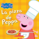 Image for La pizza de Peppa (Peppa&#39;s Pizza Party)