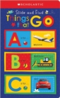 Image for ABC Things That Go: Scholastic Early Learners (Slide and Find)