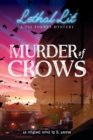 Image for Murder of Crows (Lethal Lit, Book 1)