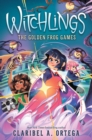 Image for The Golden Frog Games (Witchlings #2)