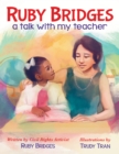 Image for Ruby Bridges: A Talk with My Teacher