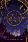 Image for The Nightsilver Promise (Celestial Mechanism Cycle #1)