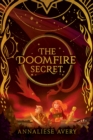 Image for The Doomfire Secret (Celestial Mechanism Cycle #2)