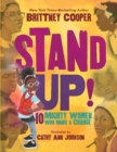 Image for Stand Up!: 10 Mighty Women Who Made a Change