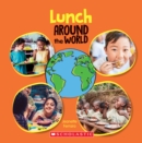 Image for Lunch Around the World (Around the World)
