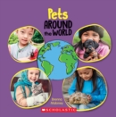Image for Pets Around the World (Around the World)