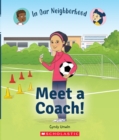 Image for Meet a Coach! (In Our Neighborhood)
