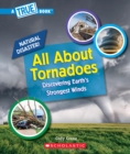 Image for All About Tornadoes (A True Book: Natural Disasters)