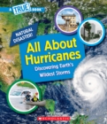Image for All About Hurricanes (A True Book: Natural Disasters)