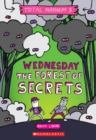 Image for Wednesday - The Forest of Secrets (Total Mayhem #3)