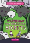 Image for Wednesday - The Forest of Secrets (Total Mayhem #3)
