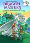 Image for Dawn of the Light Dragon: A Branches Book (Dragon Masters #24)