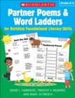 Image for Partner Poems &amp; Word Ladders for Building Foundational Literacy Skills: Grades K-2