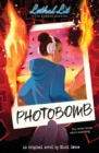 Image for Photobomb (Lethal Lit, Novel #2)