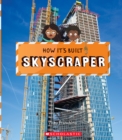 Image for Skyscraper (How It&#39;s Built)