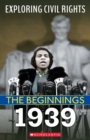 Image for 1939 (Exploring Civil Rights: The Beginnings)