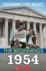 Image for 1954 (Exploring Civil Rights: The Beginnings)