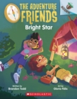 Image for Bright Star: An Acorn Book (The Adventure Friends #3)
