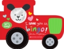 Image for I Love You So, Bingo! (A Let&#39;s Sing Board Book)