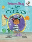 Image for I Am Curious: An Acorn Book (Princess Truly #7)