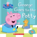 Image for Peppa Pig: George Goes to the Potty