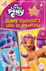 Image for Sunny Starscout&#39;s Book of Adventure (My Little Pony Official Guide)