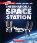 Image for The International Space Station (A True Book: Space Exploration)