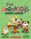 Image for Unhappy Campers (The Underdogs #3)