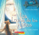 Image for La Luna de los Ninos (The Children&#39;s Moon)