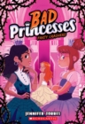 Image for Party Crashers (Bad Princesses #3)