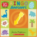 Image for Bingo: Dinosaurs (A Let&#39;s Play! Board Book)