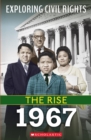 Image for 1967 (Exploring Civil Rights: The Rise)