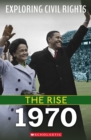 Image for 1970 (Exploring Civil Rights: The Rise)