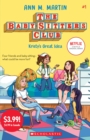 Image for Baby-sitters Club #1: Kristy&#39;s Great Idea (Summer Reading)