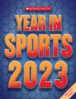 Image for Scholastic Year in Sports 2023